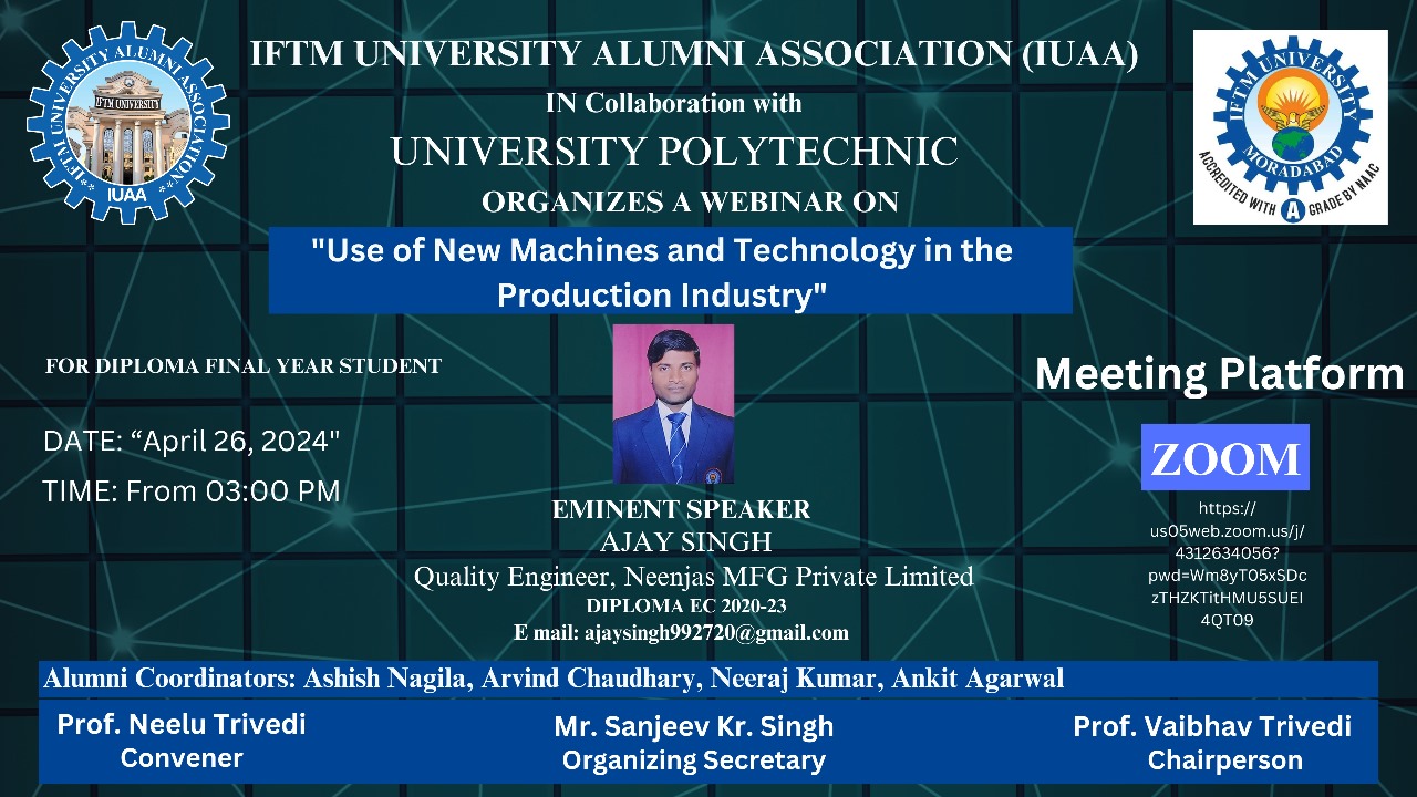 Webinar on Use of New Machines & Technology in the Production Industry