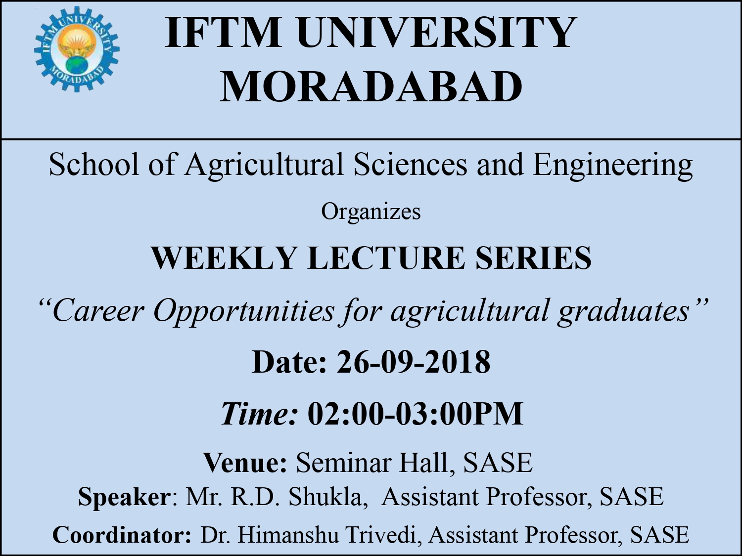 Weekly Lecture Series: “Career Opportunities for agricultural graduates”