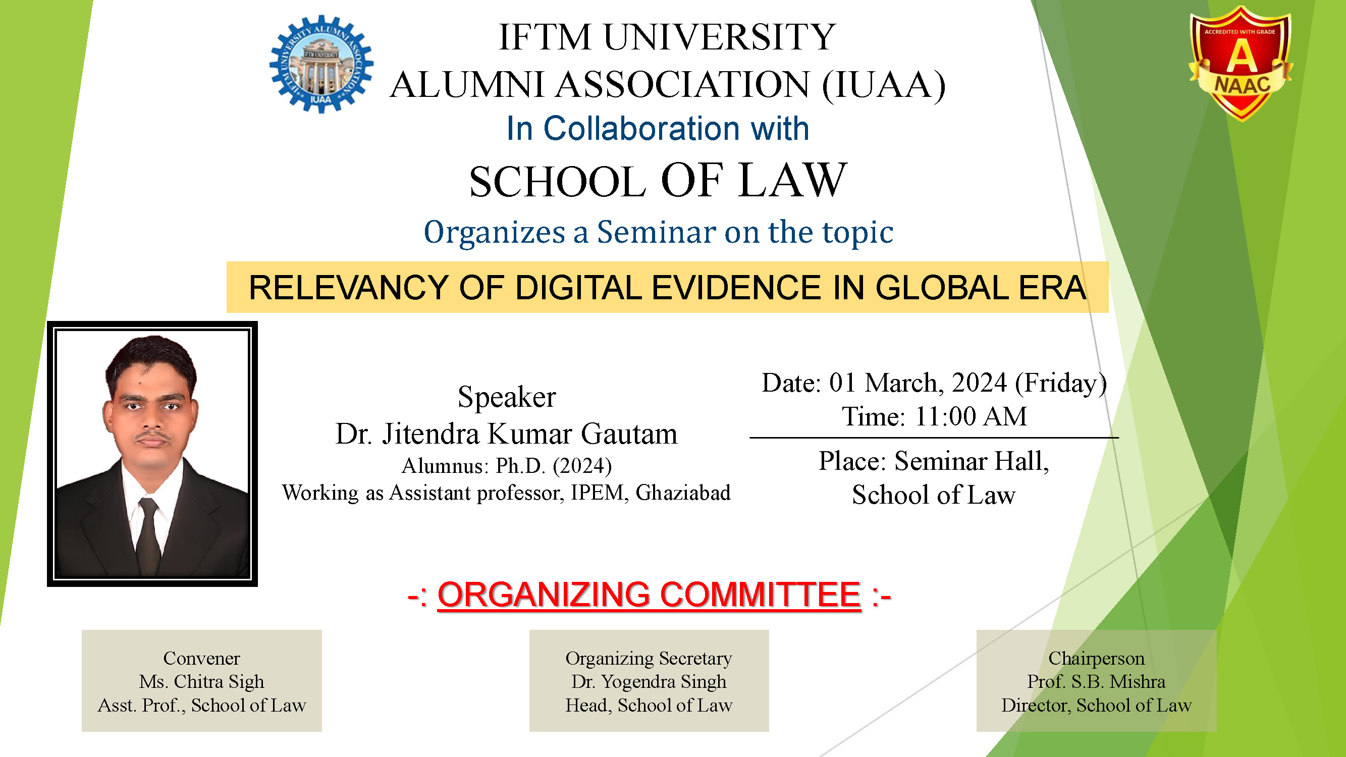 Seminar on the Topic Relevance of Digital Evidence in Global Era Seminar on the Topic Relevance of Digital Evidence in Global Era